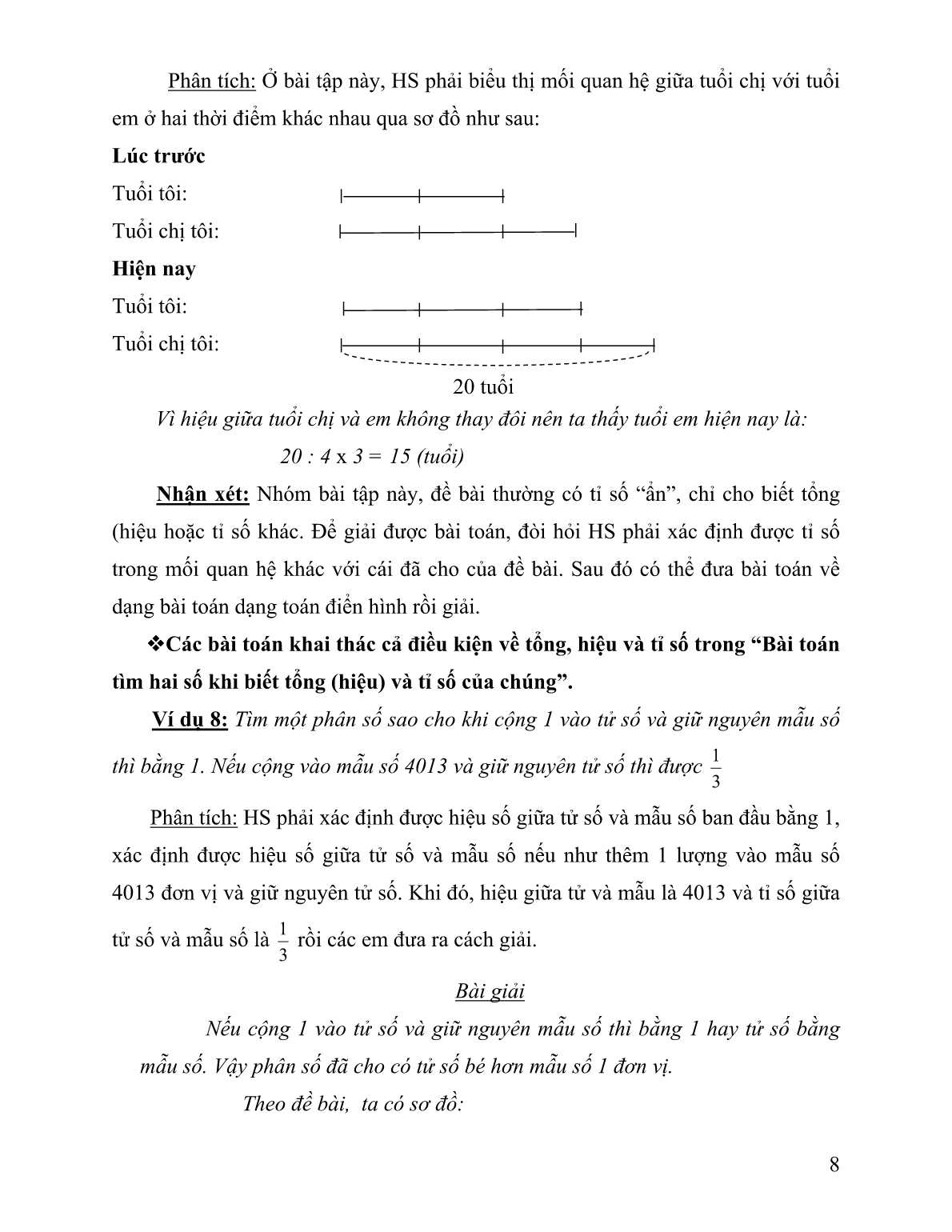 Sáng kiến kinh nghiệm Hướng dẫn học sinh khai thác bài toán tìm hai số khi biết Tổng (Hiệu) và Tỉ số trang 8