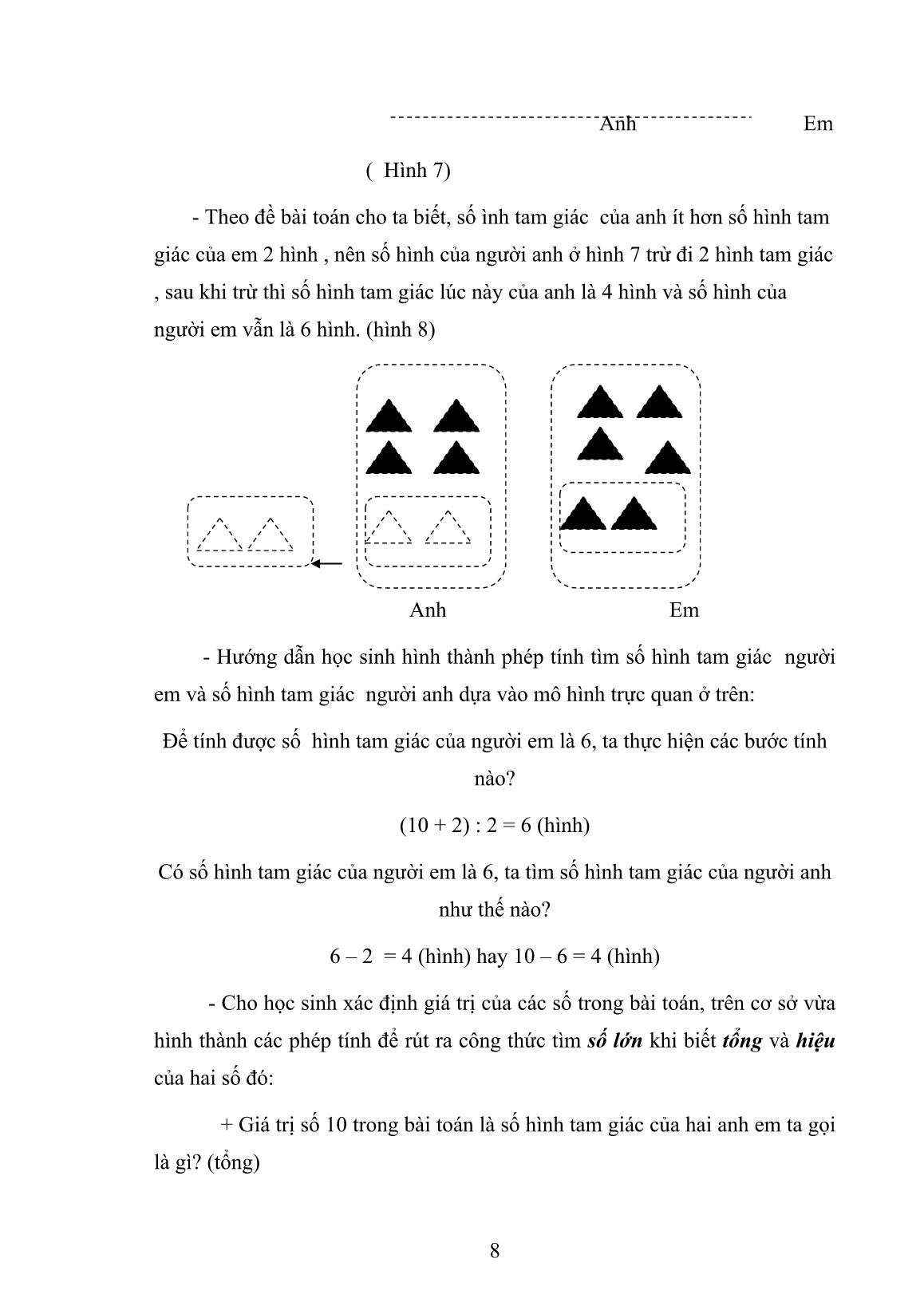 SKKN Giải pháp giúp học sinh Lớp 4 học tốt môn toán dạng bài “Tìm hai số khi biết tổng và hiệu của hai số đó” bằng mô hình trực quan trang 8