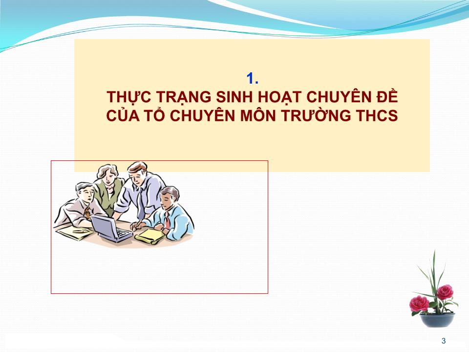 Chuyên đề Sinh hoạt chuyên đề của tổ chuyên môn - Sở GD&ĐT Hải Dương trang 3