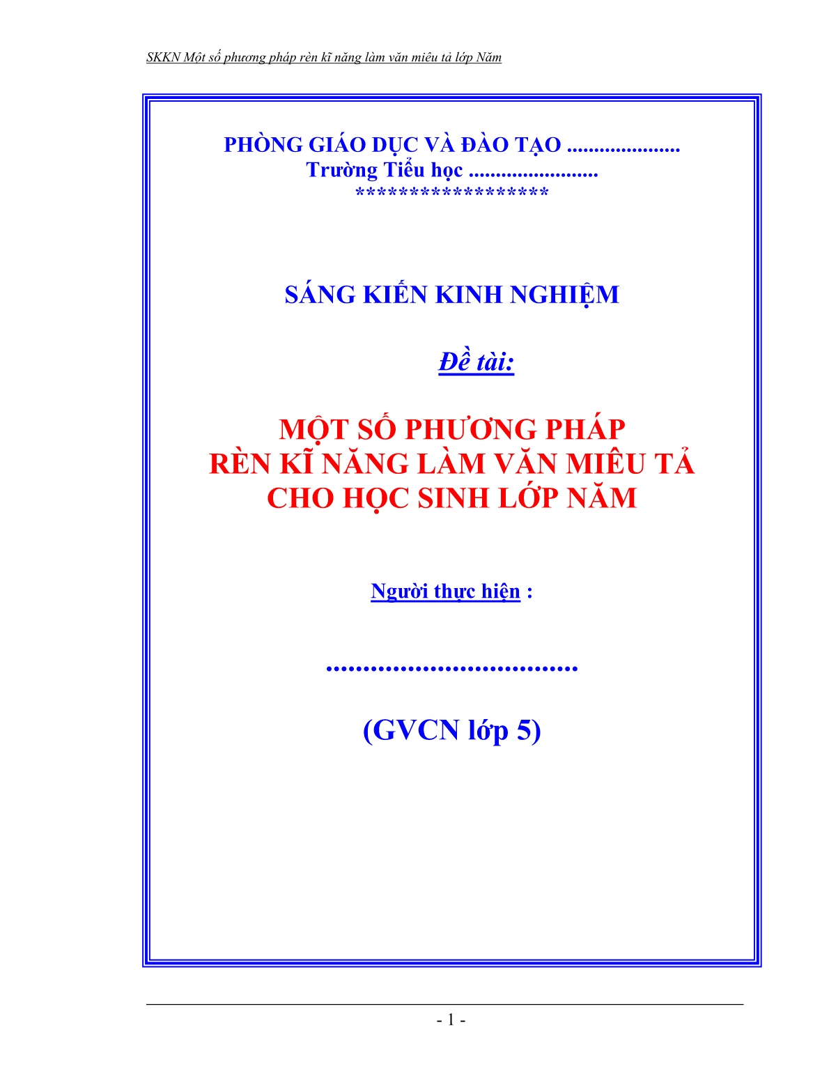 SKKN Một số phương pháp rèn kĩ năng làm văn miêu tả cho học sinh Lớp Năm trang 1