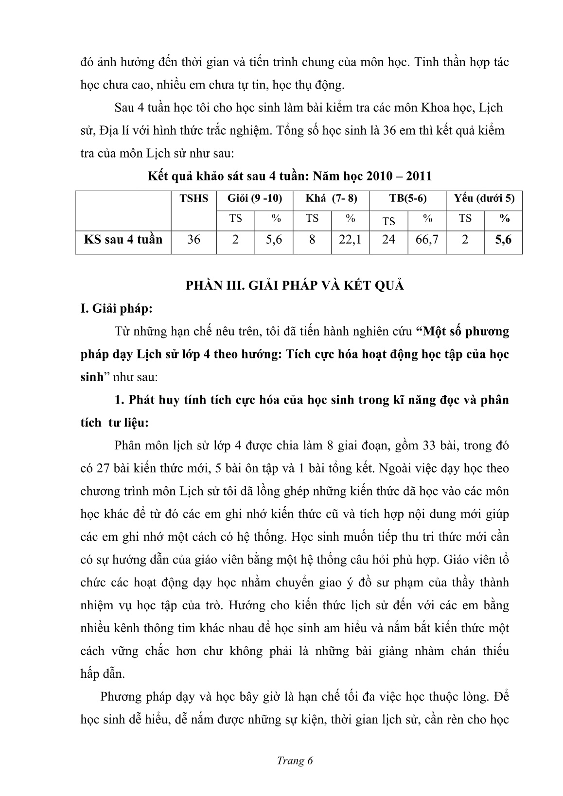 SKKN Một số phương pháp dạy Lịch sử Lớp 4 theo hướng: Tích cực hóa hoạt động học tập của học sinh trang 6