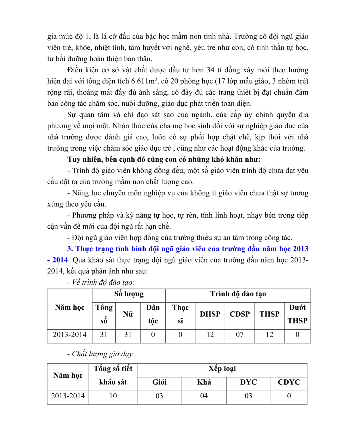 SKKN Một số biện pháp bồi dưỡng nâng cao chất lượng đội ngũ giáo viên trường Mầm non Thực hành sư phạm Kon Tum trang 5