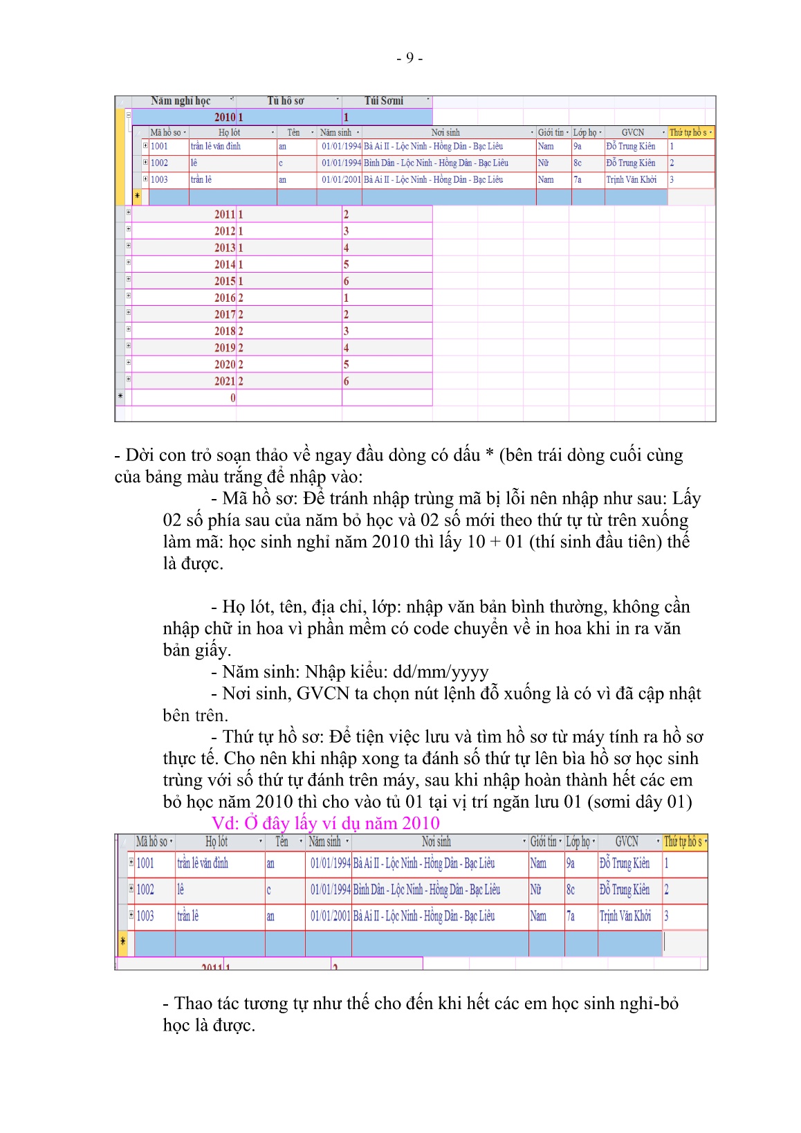 SKKN Ứng dụng microsoft access lập trình phần mềm quản lí hồ sơ học sinh nghỉ-bỏ học trang 10