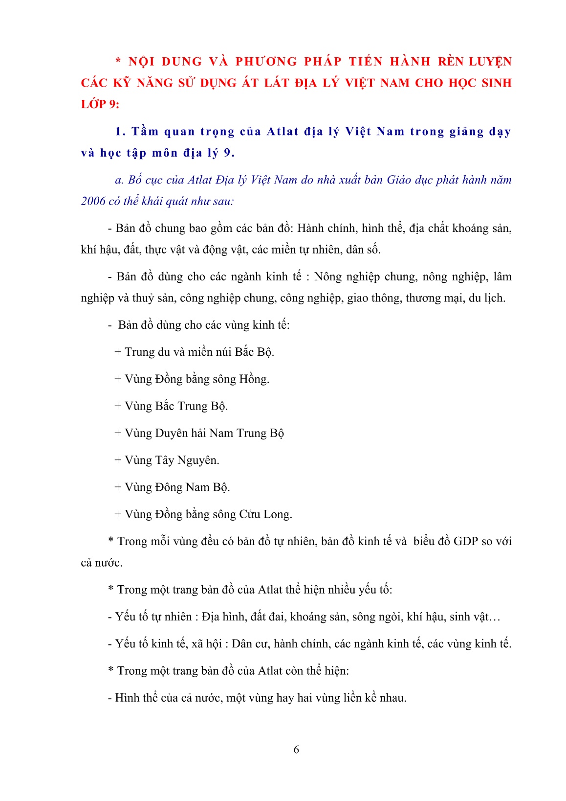 Sáng kiến kinh nghiệm Nâng cao chất lượng bộ môn địa lý thông qua việc rèn luyện kỹ năng sử dụng Atlat Điạ lý Việt Nam cho học sinh Lớp 9 trang 6